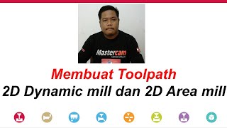 Cara Membuat toolpath 2D dynamic mill