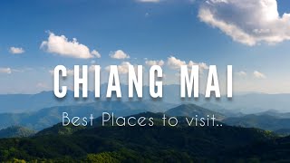 Chiang Mai Best Places to visit | Thailand Tourist Places | Chiang Mai Itinerary