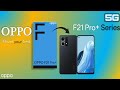 OPPO F21 Pro⚡Perfect Smartphone Ever..! | OPPO F21 Pro+ Series india |oppo f21 pro 5g price in india