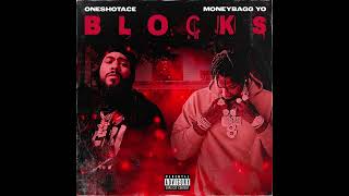 OneShotAce x Moneybagg Yo - BLOCKS [Official Audio]