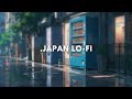 1-hour japan lofi background music 💙 𝐫𝐞𝐥𝐚𝐱𝐢𝐧𝐠 𝐭𝐨𝐤𝐲𝐨 𝐥𝐨𝐟𝐢 𝐛𝐞𝐚𝐭𝐬 ⛈