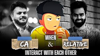 When CA \u0026 Relative Interact with each other ft. ‎@RGBucketList | CA Attitude Status | CA Power | CA