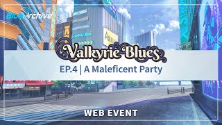 [Blue Archive] Valkyrie Blues Web Event | Ep.4