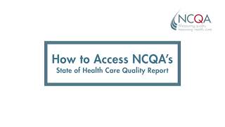 How to Access NCQA's State of Health Care Quality Report