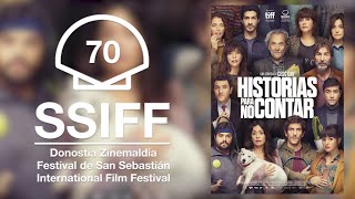 Historias para no contar [2022] | Movie Review/Reseña | #SSIFF70