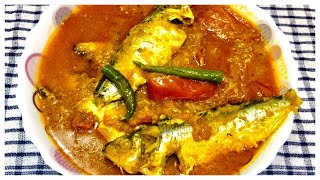 CHAPILA FISH RECIPE—CHAPILA FISH CURRY WITH TOMATO~