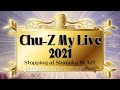 Chu-Z My Live2021～Stopping at Shinjuku BLAZE～