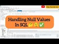 Learn How to Handle Null values in MySQL 🤔😲✅#handling #null #mysql_workbench #mysql