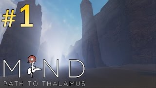 MIND Path To Thalamus Walkthrough - part 1 Gameplay No Commentary