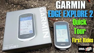 GARMIN EDGE EXPLORE 2: Quick Tour & First Rides - Less $ with a focus on Navigation