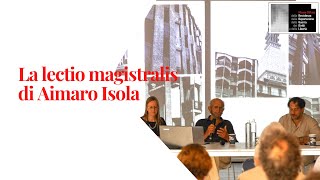 La lectio magistralis di Aimaro Isola