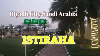 ISTIRAHA IN RIYADH CITY SAUDI ARABIA