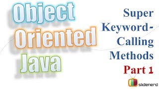 50 Java Super Keyword Calling Superclass Methods Part 1 |