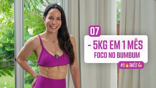 Projeto para perder -5kg em um mês - treino com foco no bumbum - Carol Borba