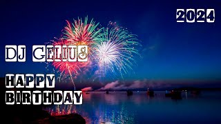 DJ GELIUS - Happy Birthday 2024