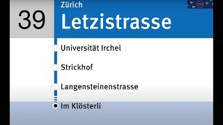 VBZ Ansagen » 39 Letzistrasse — Im Klösterli | SLBahnen