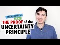 The Heisenberg uncertainty principle || Proof