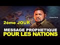 MESSAGE PROPHETIQUE POUR LES NATIONS (Partie 2) | LUNDI , le 04/11/2024 | PROPHETE PAULIN BAKAJIKA