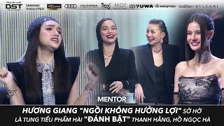 THE NEW MENTOR 2023 - NGƯỜI MẪU TOÀN NĂNG| HƯƠNG GIANG TUNG TIỂU PHẨM HÀI ĐÁNH BẬT THANH HẰNG, HÀ HỒ