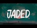 Miley Cyrus - Jaded (Lyrics)