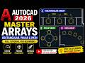 18 Master AutoCAD Arrays (2026) | Rectangular, Polar & Path Array Full Tutorial for Beginners