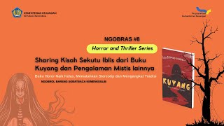 NGOBRAS #8: Sharing Kisah Sekutu Iblis dari Buku Kuyang dan Pengalaman Mistis lainnya