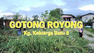 Program Gotong Royong Kg. Keluarga