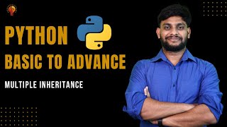 Multiple Inheritance | Python Beginner to Advance | Python Tutorial