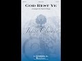 God Rest Ye (SATB Choir) - Arranged by David Chase