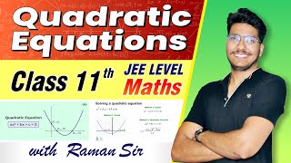 Class 8 Quadratic  Equation Class 11th By Raman Sir