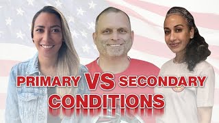 What You NEED to Know About Primary VS Secondary Conditions