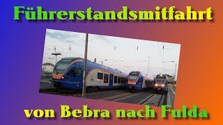 Führerstandsmitfahrt | Bebra - Fulda