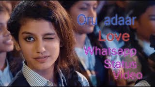 oru adaar love | Priya Prakash Varrier | Whatsapp Status Video