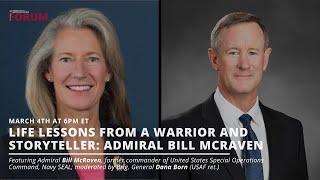 Life Lessons from a Warrior and Storyteller: Admiral Bill McRaven