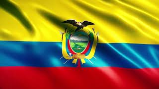 Ecuador Flag Waving | Ecuadorian Flag Waving | Ecuador Flag Screen