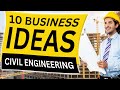 10 Civil Engineering Business Ideas for Civil Engineers