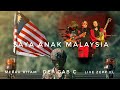 Saya Anak Malaysia Def Gab C Live Merah Hitam Zepp KL