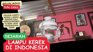 Sejarah Lampu Kerek Di Indonesia