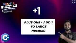 Plus One (Add 1 To Large Number Represented As An Array)