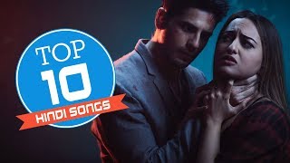 Top 10 Songs of the Week 06 Nov 2017 – Bollywood Hindi song | Weekly Top 10