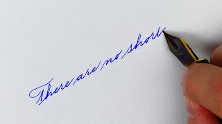 Writing an inspirational quote in Spencerian script with a fountain pen - Handwriting practice #14