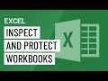 Excel: Inspecting and Protecting Workbooks