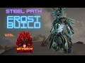 Steel Path? More like The way of the Frost! Steel Path Frost build...