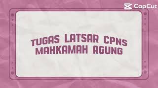 Tugas Latsar CPNS Mahkamah Agung - Harmonis