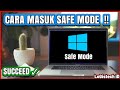 ✅  CARA CARA MASUK SAFE MODE PADA LAPTOP WINDOWS 10