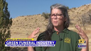 The green funeral and cemetery industry is facing criticism due to Penrose Investigation