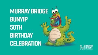 Murray Bridge Bunyip 50th Birthday Anniversary