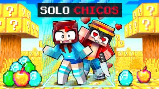 ¡ATRAPADOS en un MUNDO De LUCKYBLOCKS con SOLO CHICOS! 😰💥😎