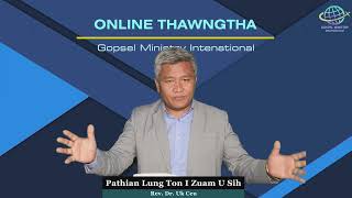 Pathian Lung Ton I Zuam U Sih : Rev.Dr.Uk Ceu