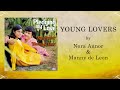 Nora Aunor And Manny de Leon - YOUNG LOVERS (Lyric Video)